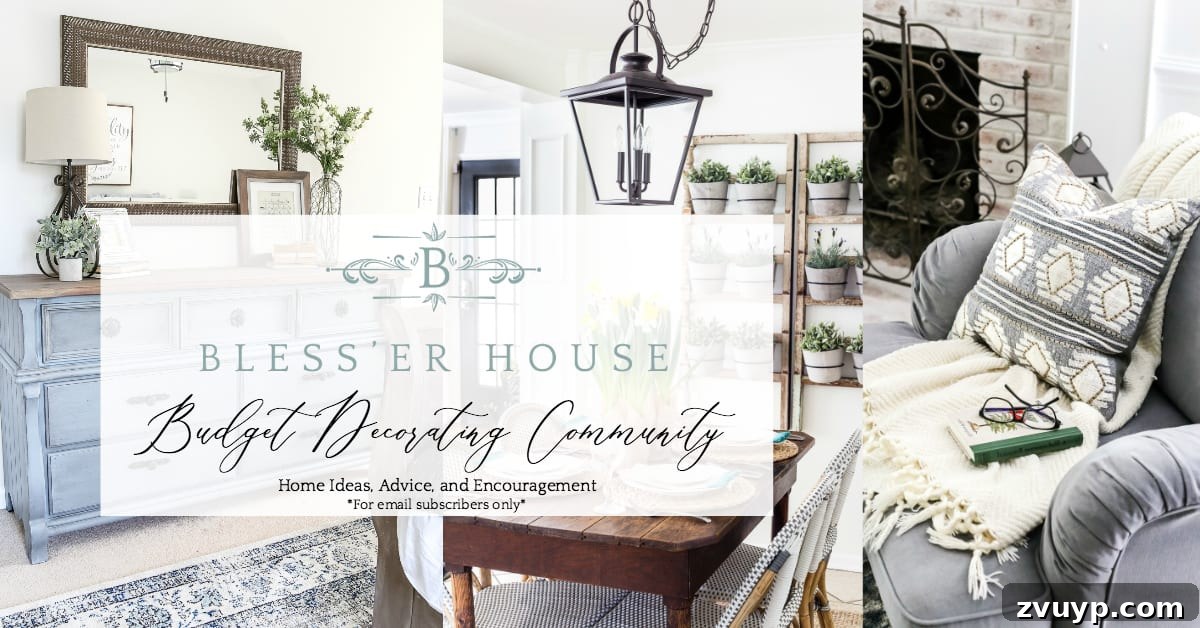 Bless'er House Budget Decor Collective 2 Join the Bless'er House Budget Decorating Community for free thrifty home decorating inspiration, expert advice, printables, DIY tutorials, and encouragement.