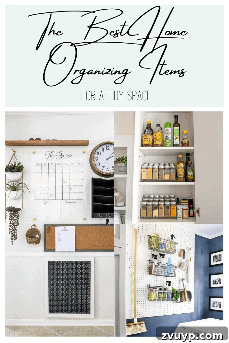 Smart Organization Solutions for a Clutter Free Home 26 A collage of various home organizing items and organized spaces, summarizing the best tools for a tidy home.
