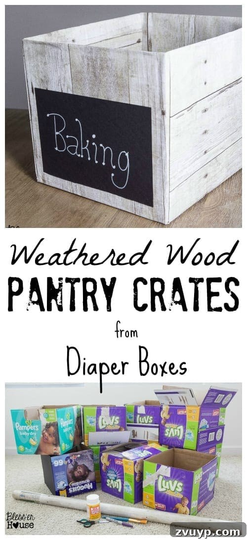 Affordable DIY Weathered Wood Pantry Crates from Recycled Diaper Boxes